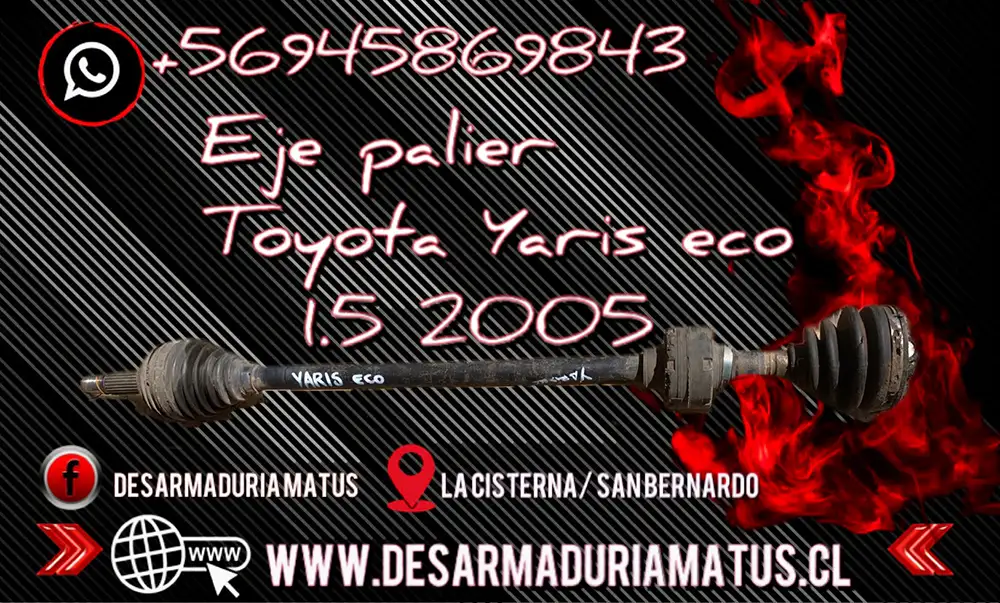 Eje Palier Delantero Toyota Yaris Eco 1.5 (2003-2006)
