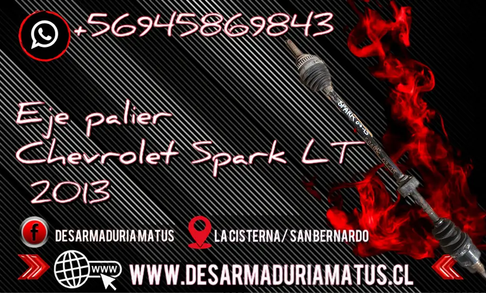 Eje Palier Delantero Chevrolet Spark LT 1.0 (2010-2015)