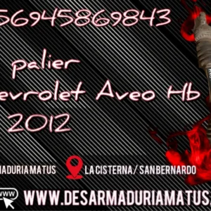 Eje Palier Delantero Chevrolet Aveo HB 1.4 (2012)